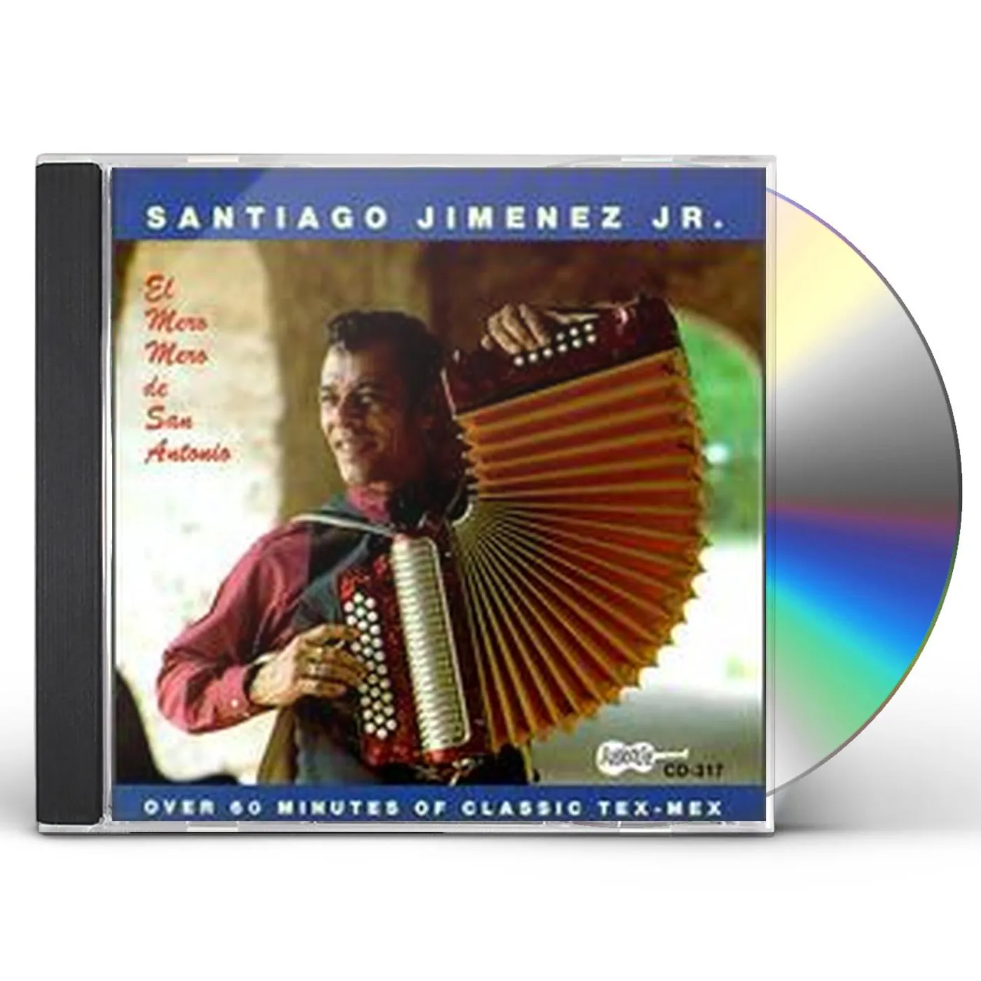Santiago Jimenez, Jr. EL MERO MERO DE SAN ANTONIO CD