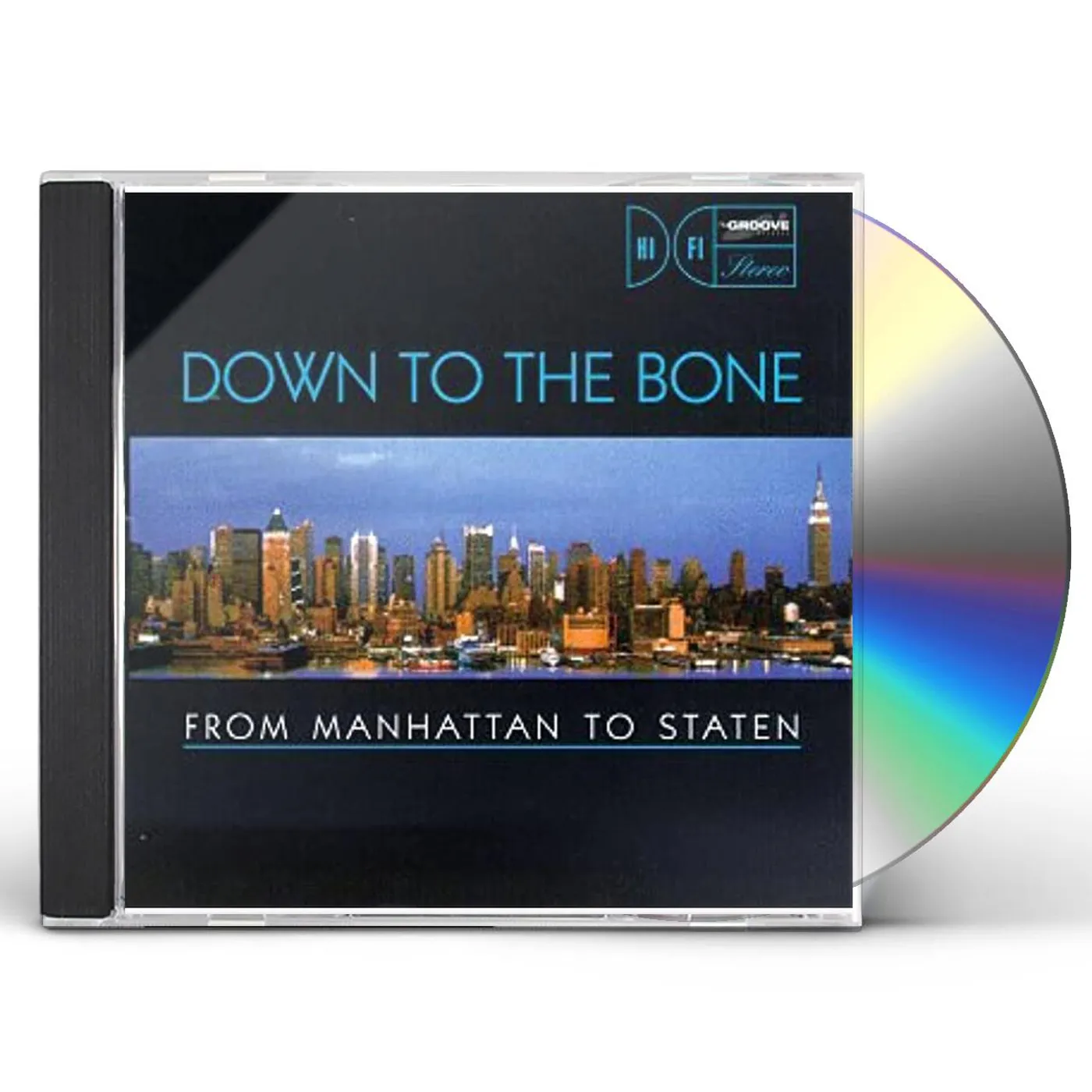 Down To The Bone CLASSIC ALBUM SERIES: FROM MANHATTAN TO STATEN CD