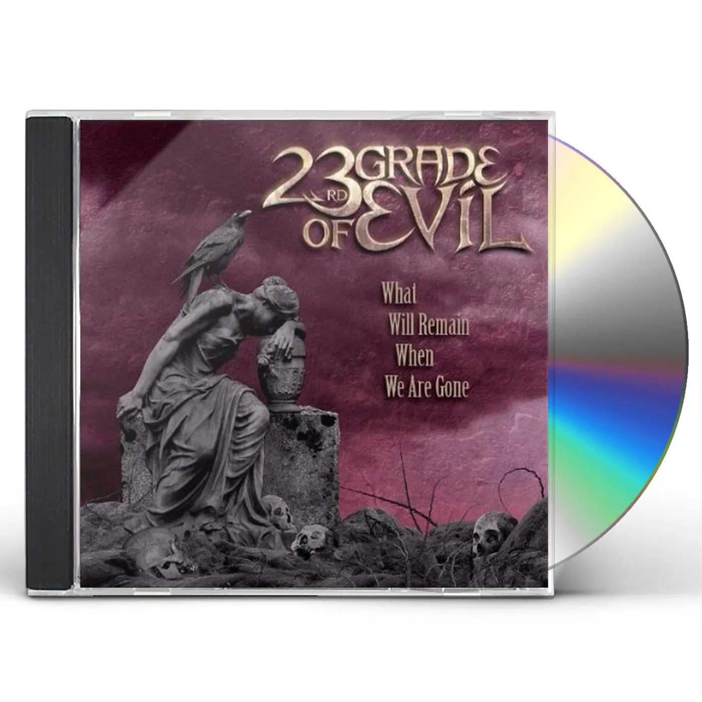 23rd Grade of Evil WHAT WILL REMAIN WHEN WE ARE GONE CD