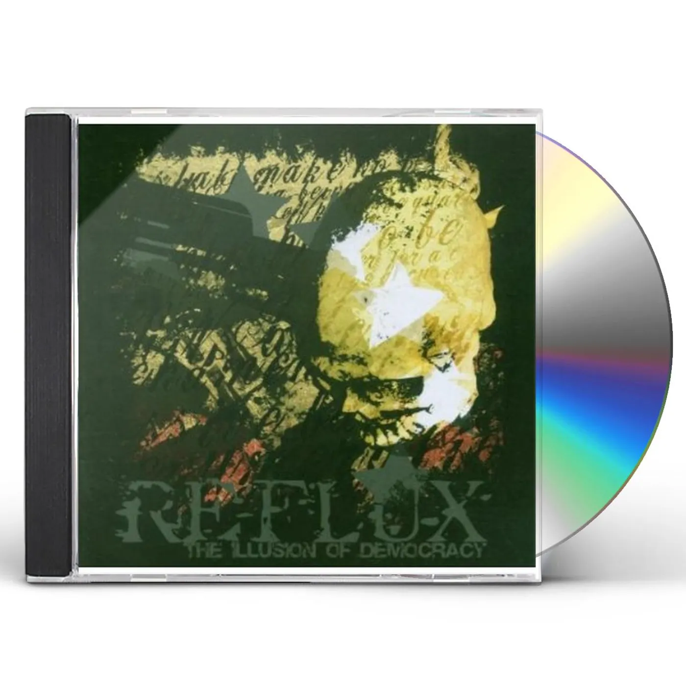 Reflux ILLUSION OF DEMOCRACY CD