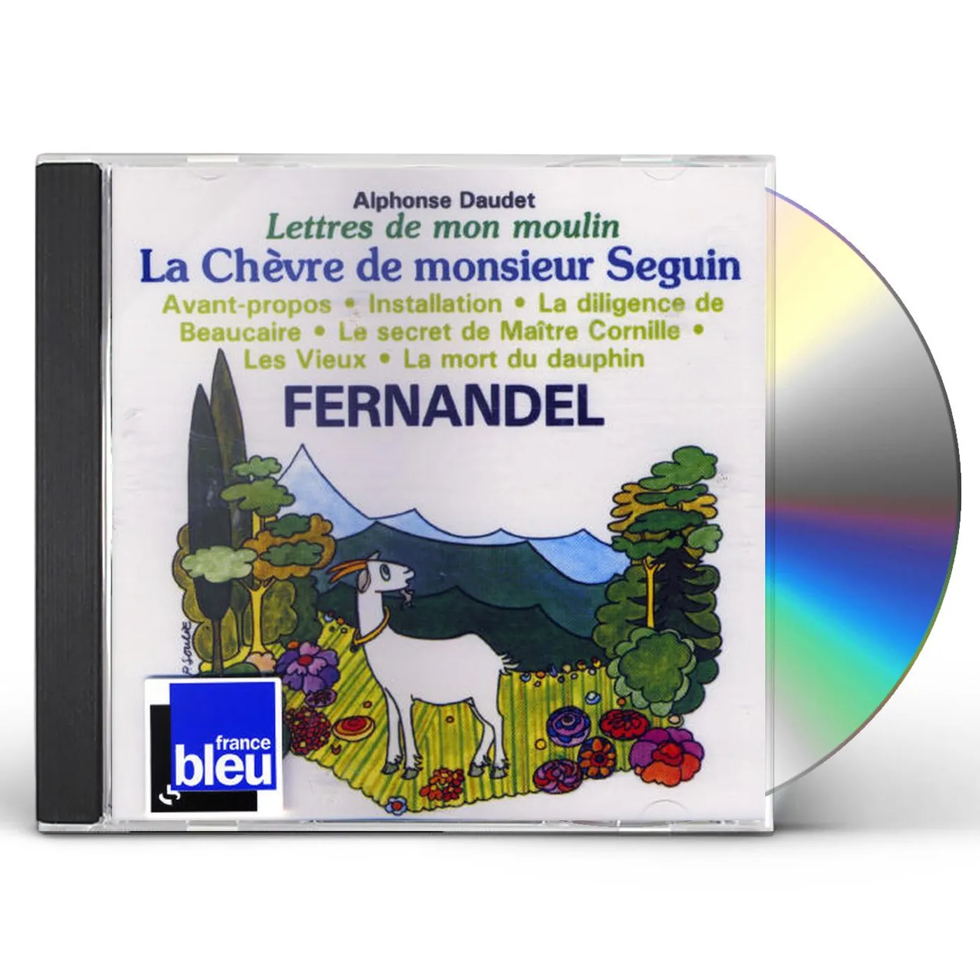 Fernandel LETTRES DE MON MOULIN 1: LA CHEVRE DE MONSIEUR CD
