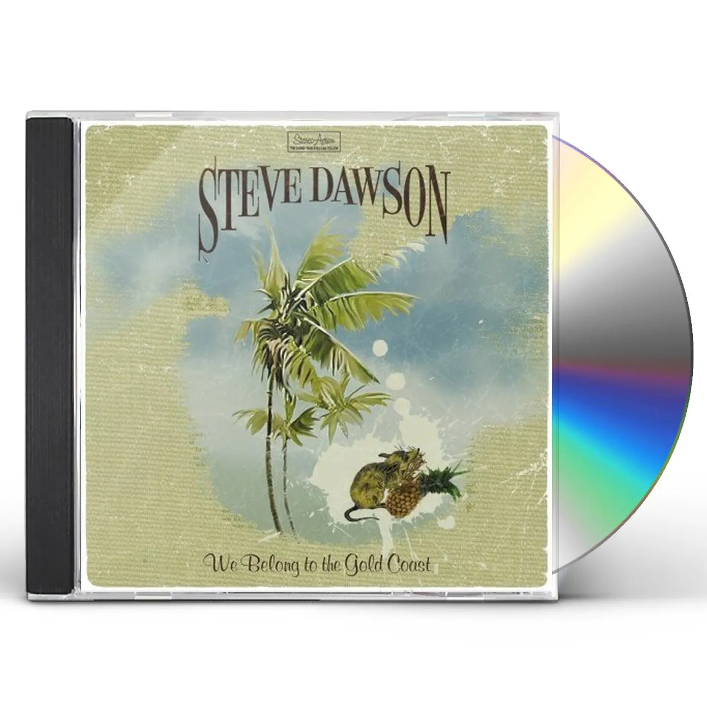 Steve Dawson WE BELONG TO THE GOLD COAST CD