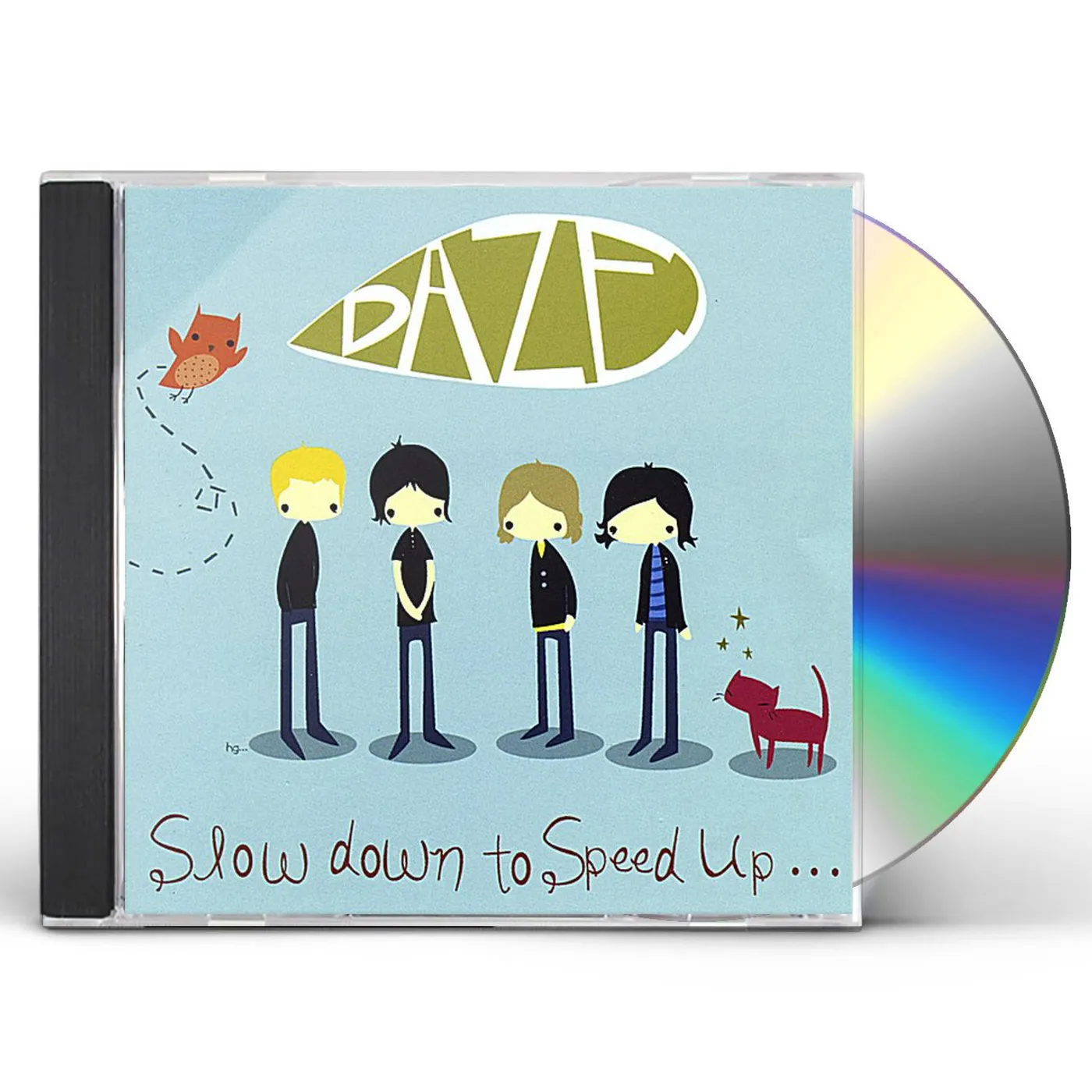 Daze SLOW DOWN TO SPEED UP CD