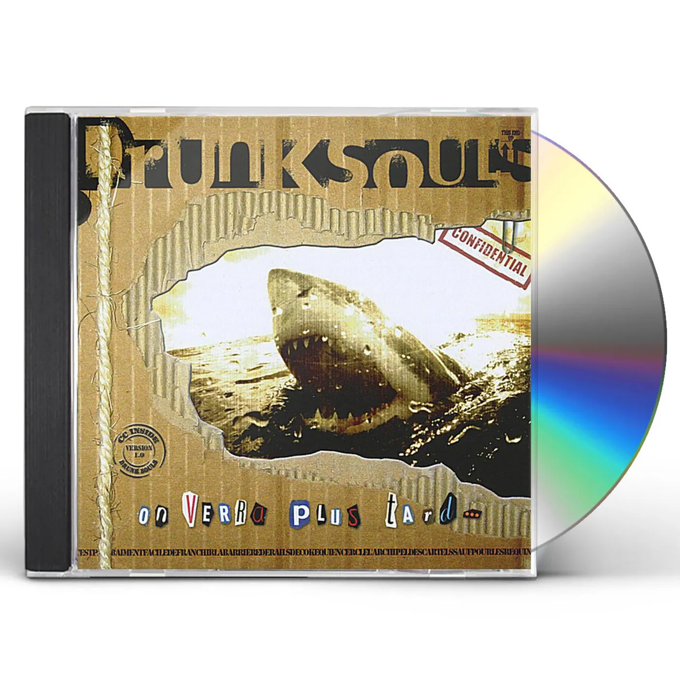 Drunksouls ON VERRA PLUS TARD CD