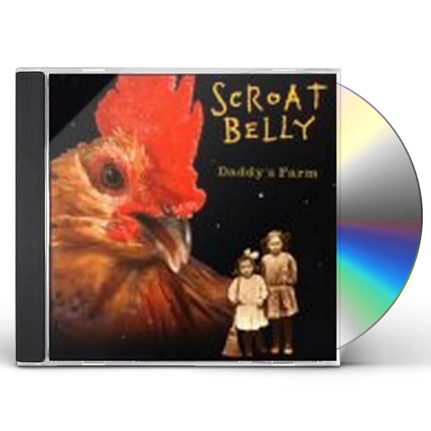 Scroat Belly DADDY'S FARM CD