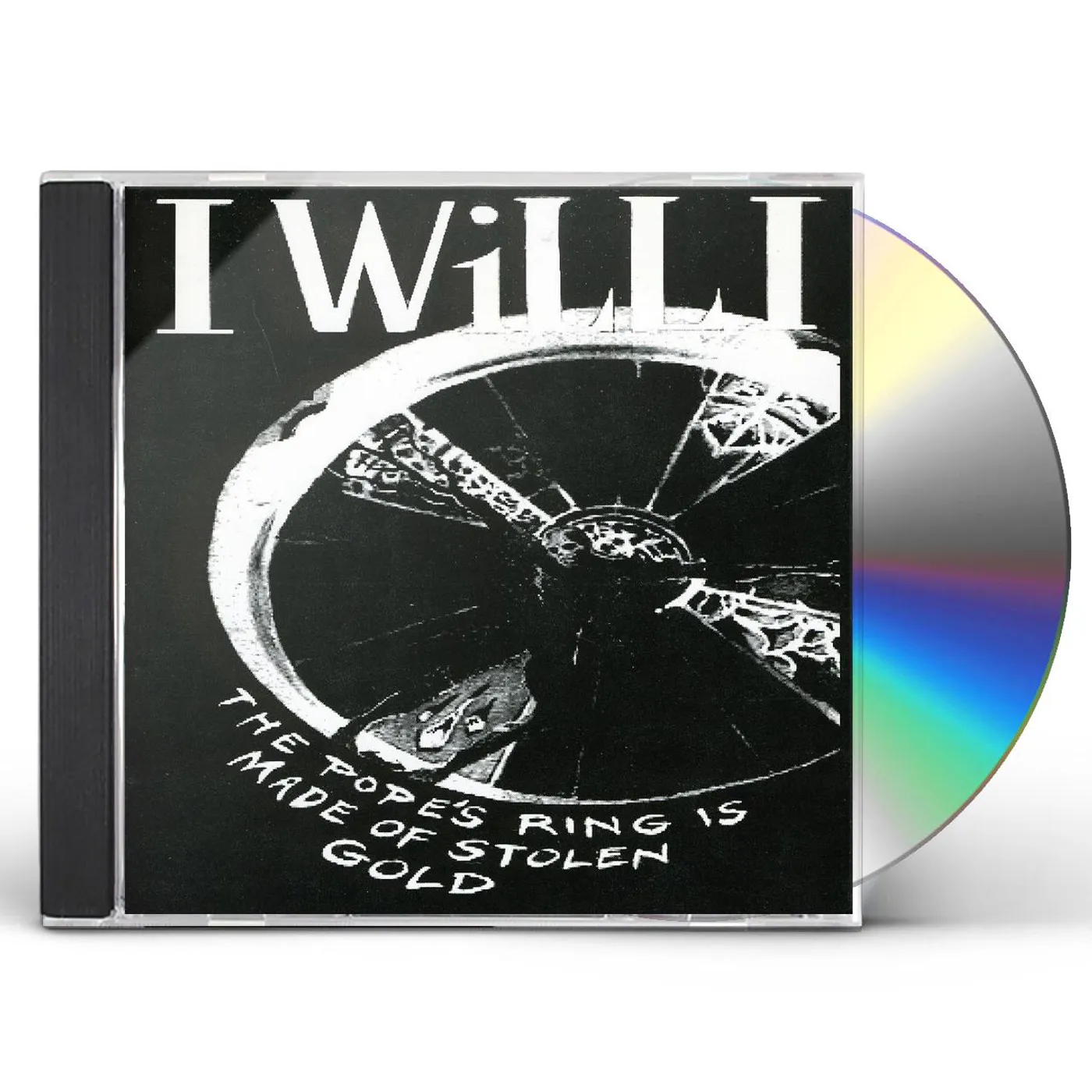 I Will I POPE'S RING IS MADE OF STOLEN GOLD CD
