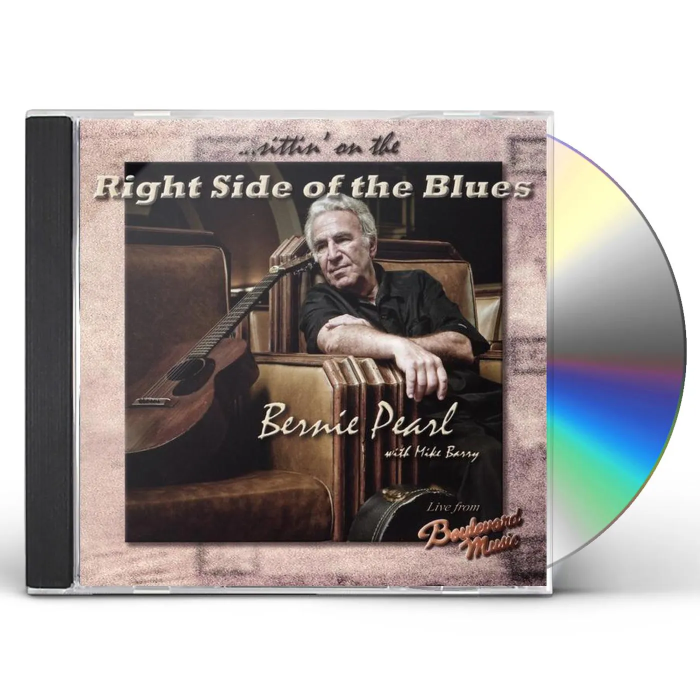 Bernie Pearl SITTIN ON RIGHT SIDE OF THE BLUES CD