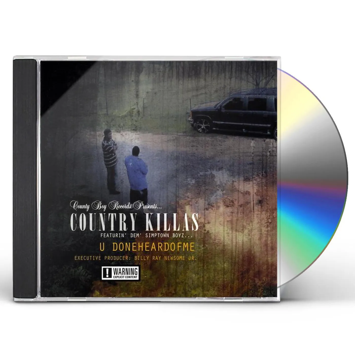 Country Killas U DONEHEARDOFME CD
