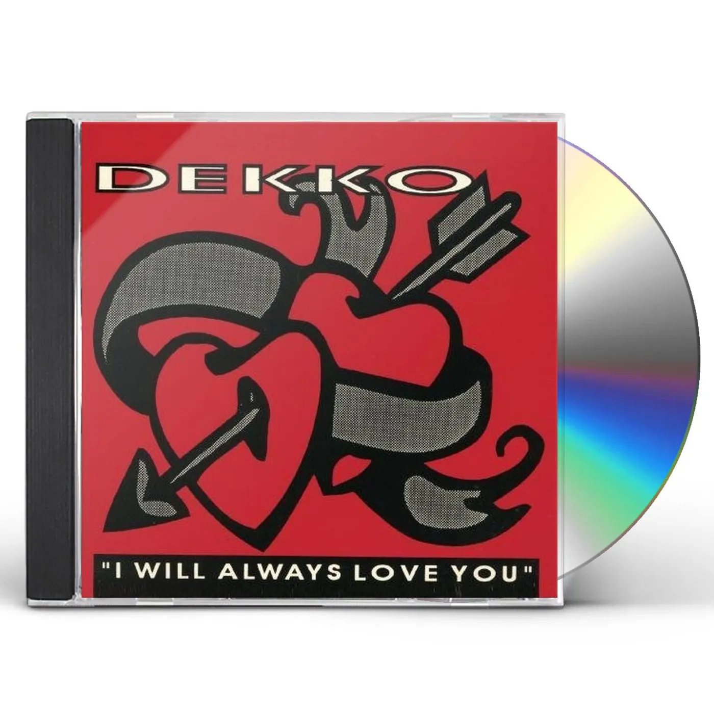 DEKKO I WILL AWAYS LOVE YOU CD