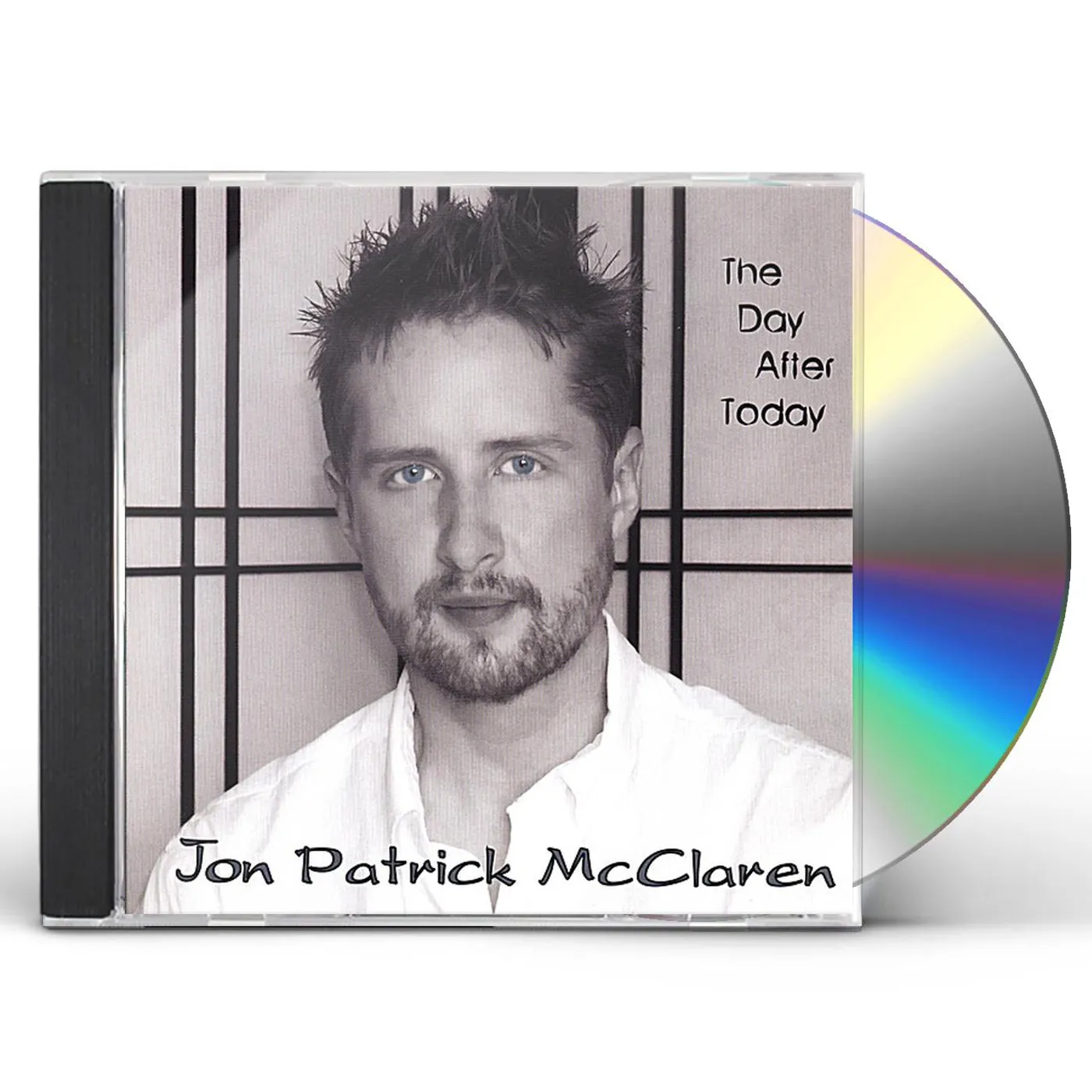 Jon Patrick McClaren DAY AFTER TODAY CD