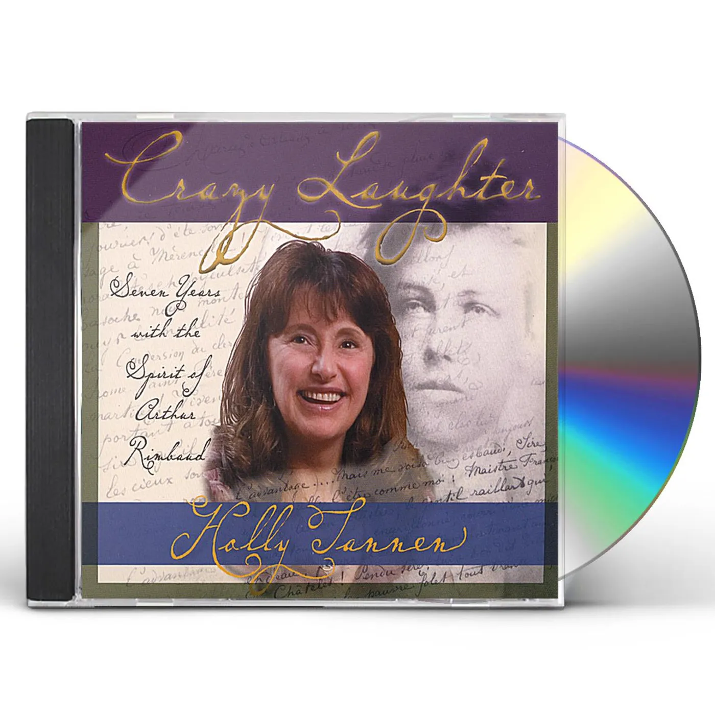 Holly Tannen CRAZY LAUGHTER: SEVEN YEARS WITH THE SPIRIT OF ART CD