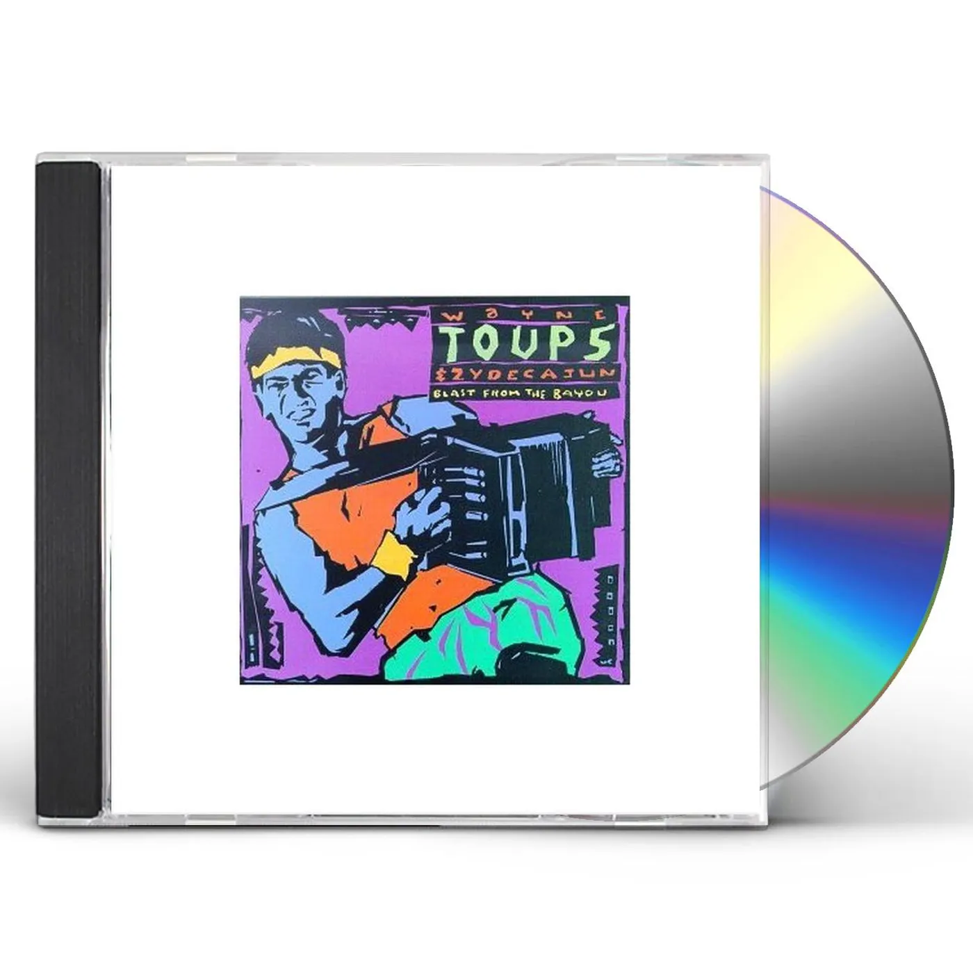 Wayne Toups BLAST FROM THE BAYOU CD