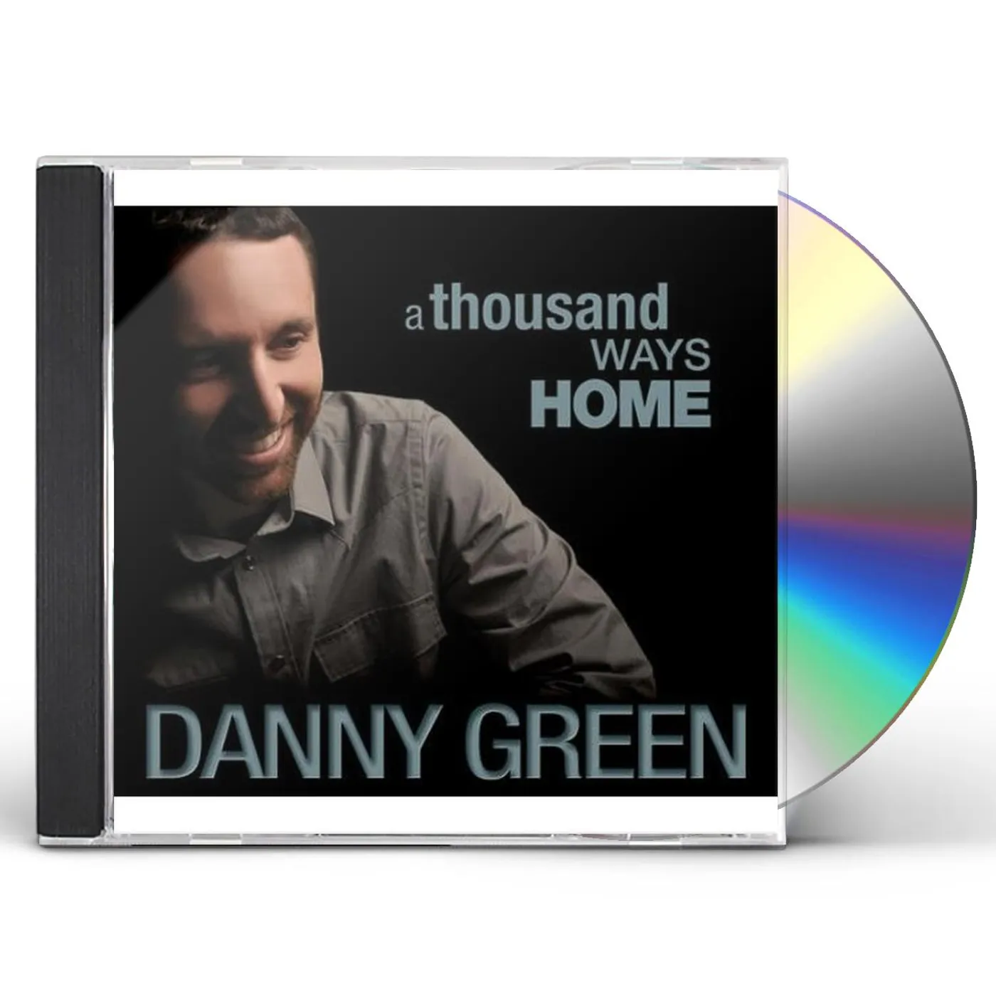 Danny Green THOUSAND WAYS HOME CD