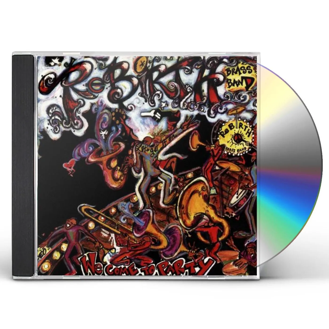 Rebirth Brass Band WE COME TO PARTY CD