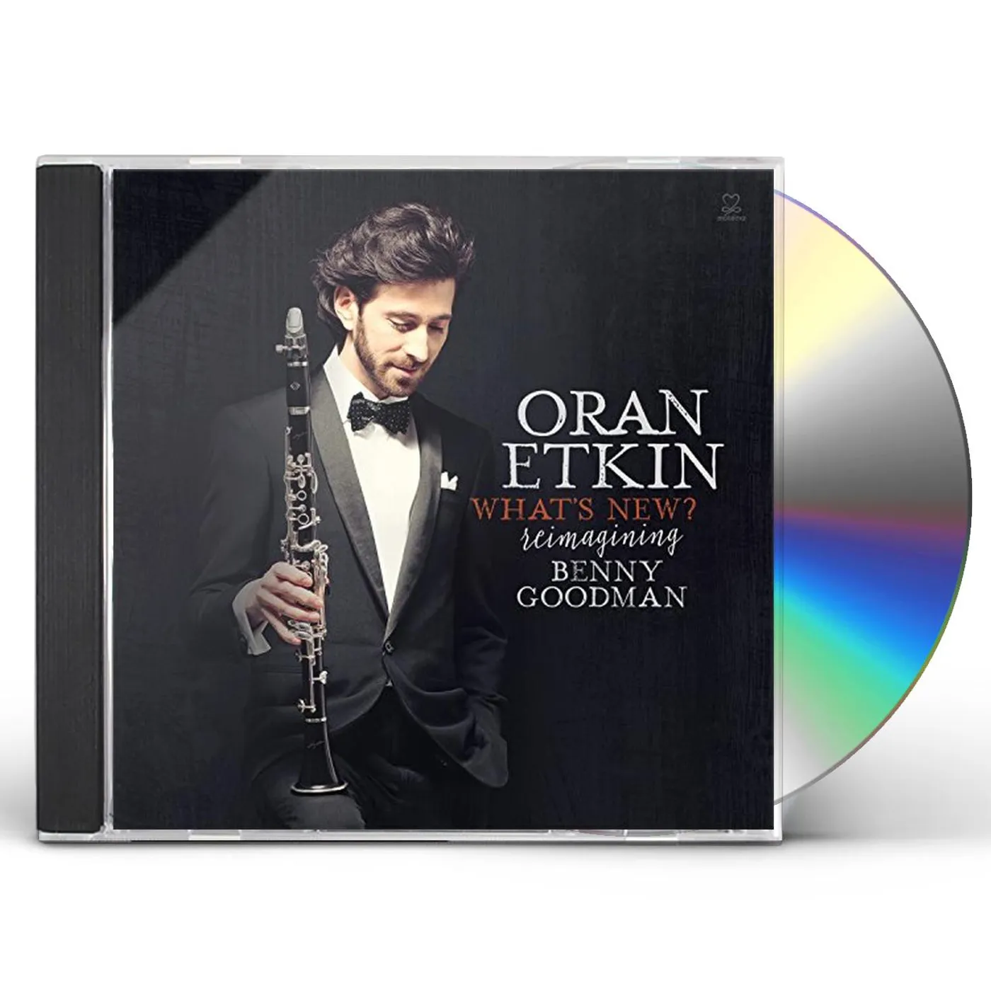 Oran Etkin WHAT'S NEW - REIMAGINING BENNY GOODMAN CD