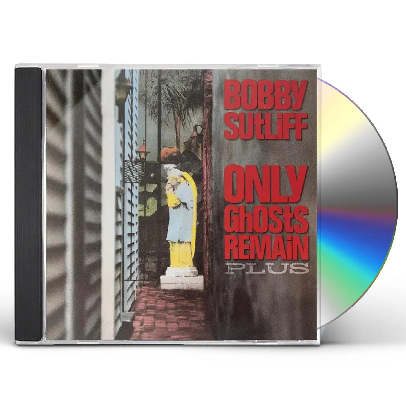 Bobby Sutliff ONLY GHOSTS REMAIN PLUS CD