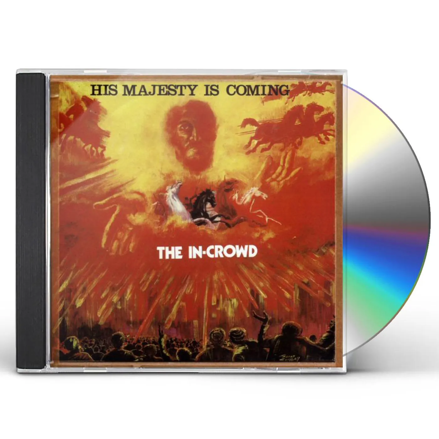 The In Crowd HIS MAJESTY IS COMING CD