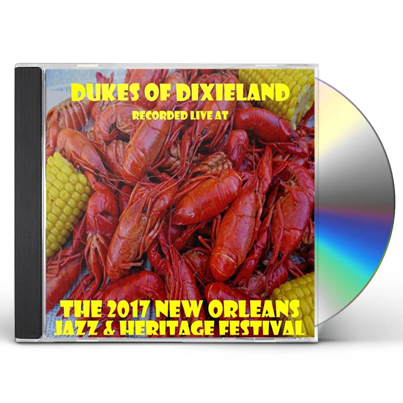 The Dukes Of Dixieland LIVE AT JAZZFEST 2017 CD