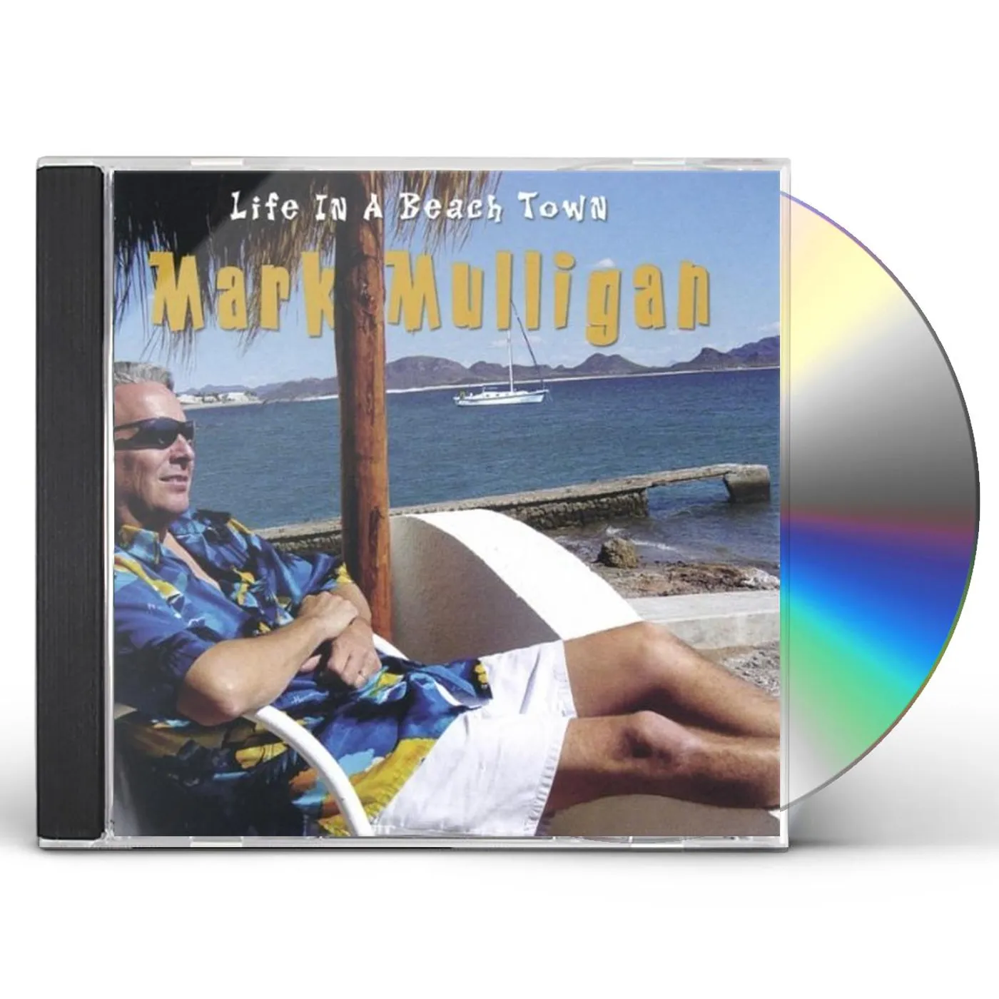 Mark Mulligan LIFE IN A BEACH TOWN CD