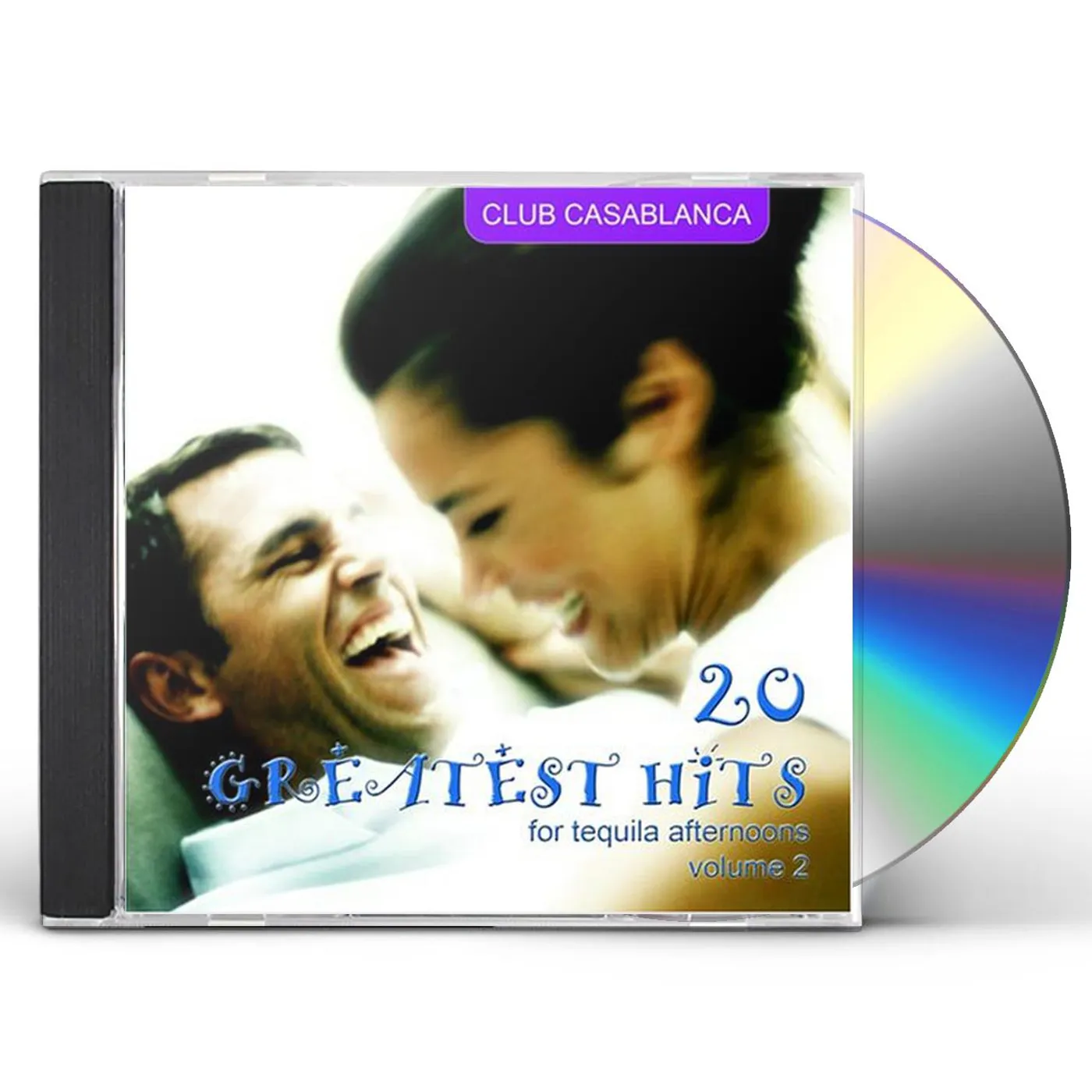 Club Casablanca 20 GREATEST HITS FOR TEQUILA AFTERNOONS 2 CD