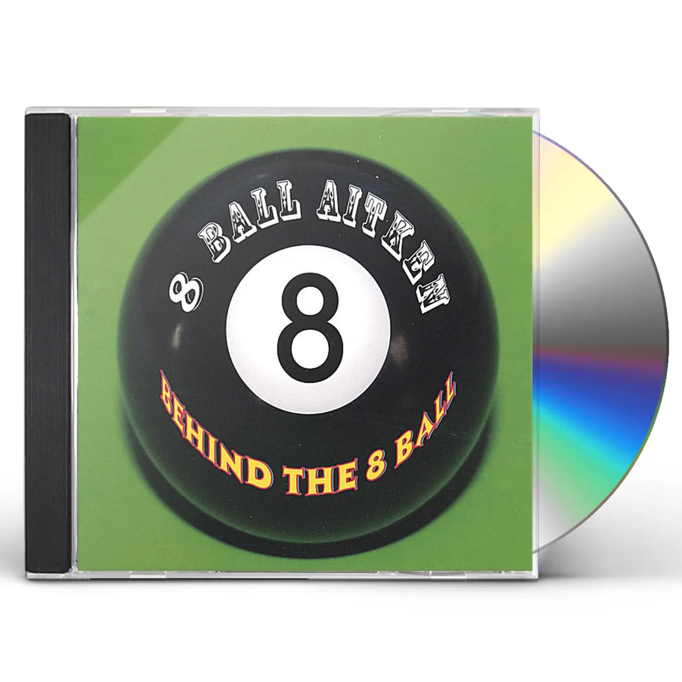8 Ball Aitken BEHIND THE 8 BALL CD