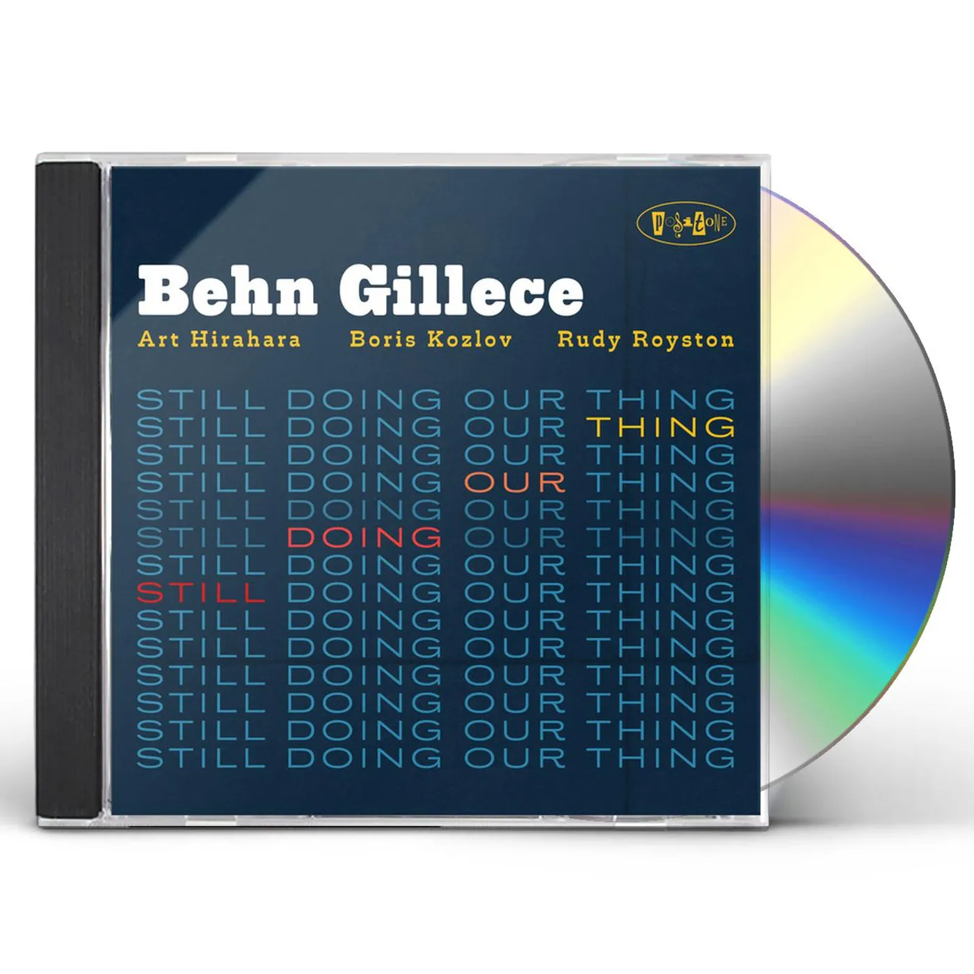 Behn Gillece STILL DOING OUR THING CD