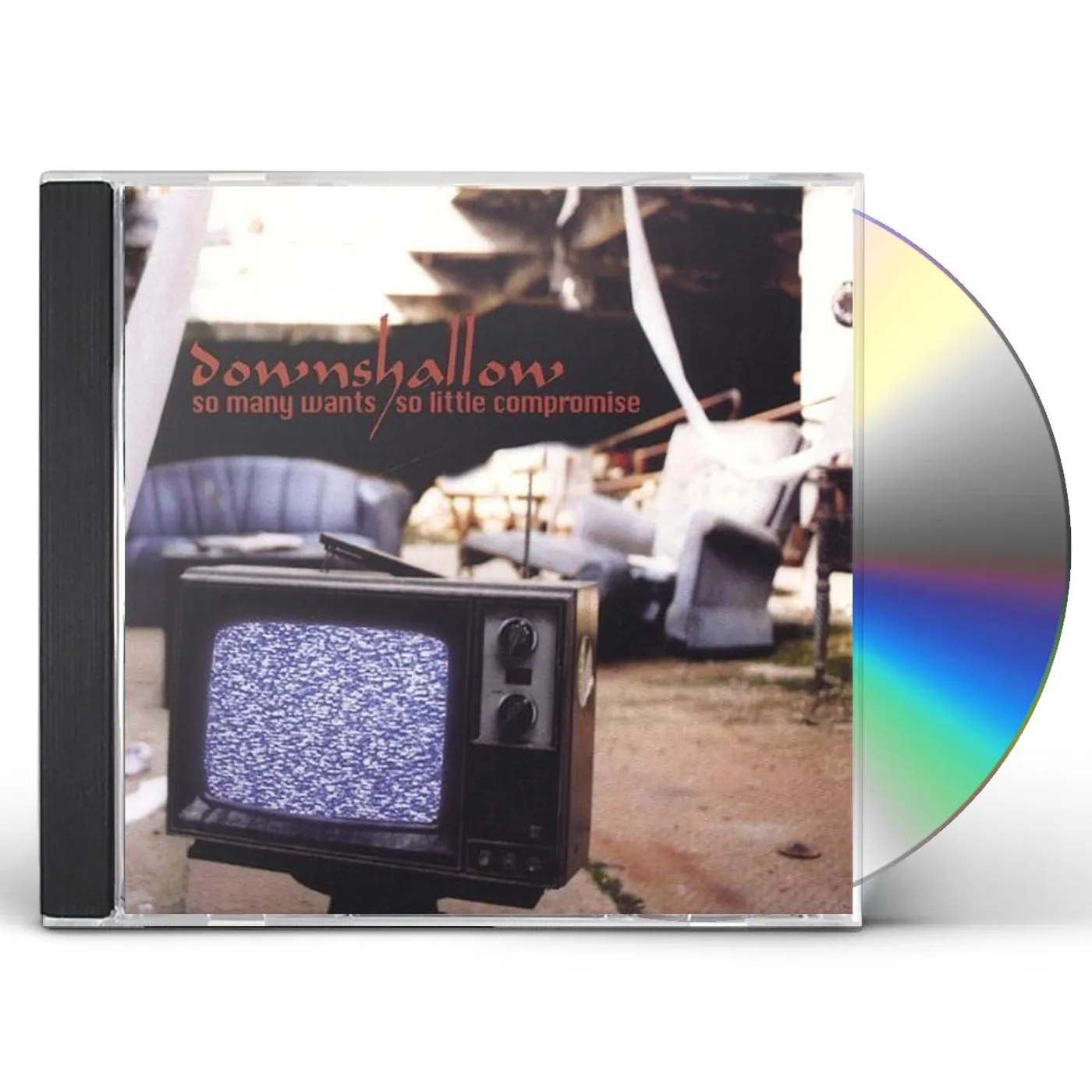 Downshallow SO MANY WANTS SO LITTLE COMPROMISE CD