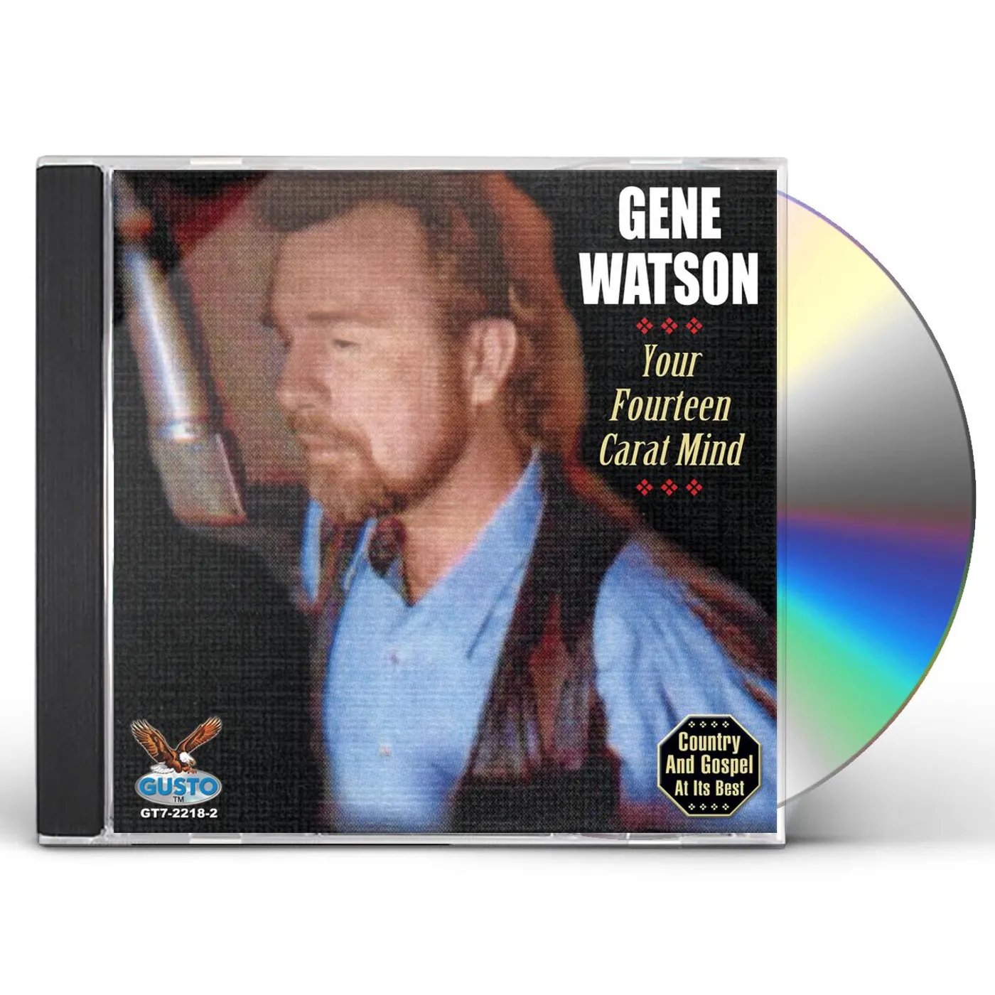 Gene Watson YOUR FOURTEEN CARAT MIND CD