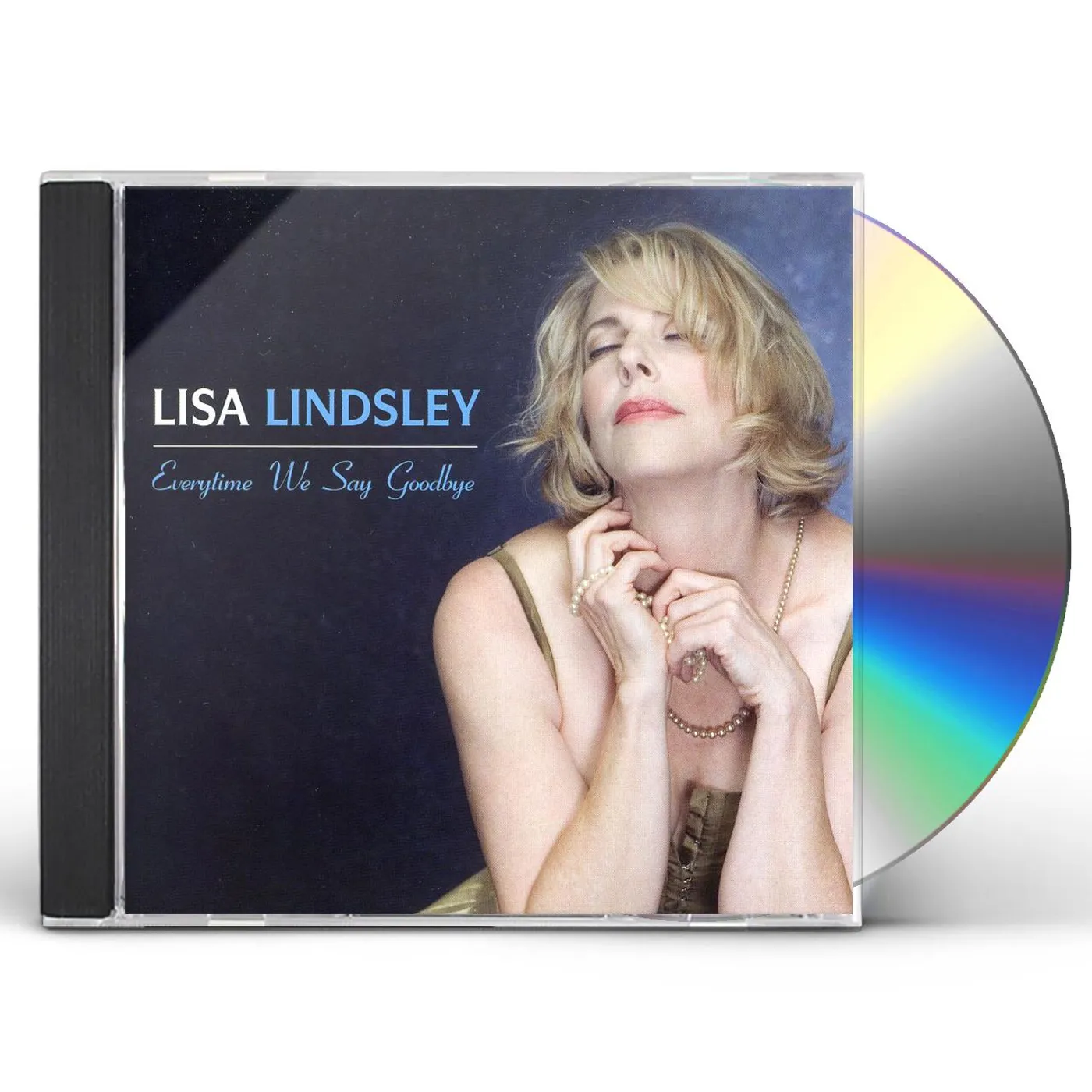 Lisa Lindsley EVERYTIME WE SAY GOODBYE CD