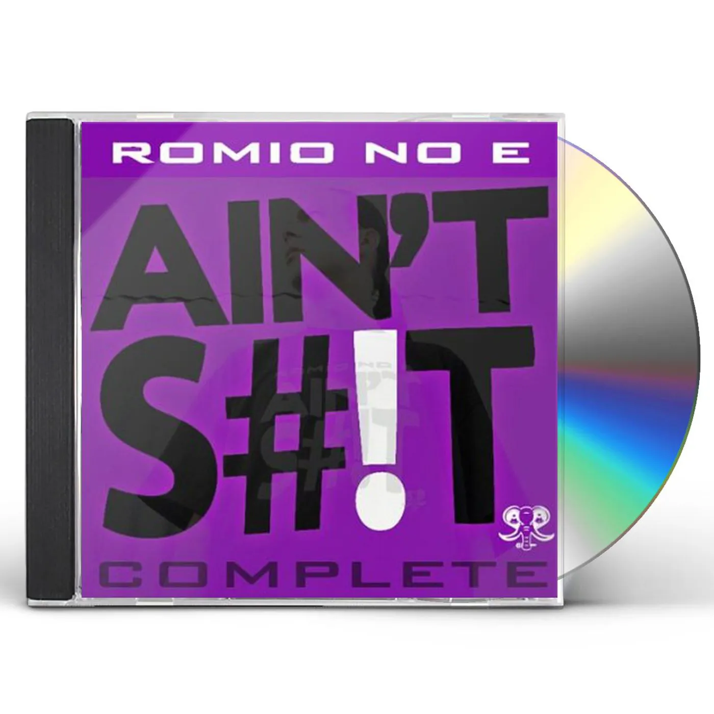 Romio No E AIN'T S#!T COMPLETE CD