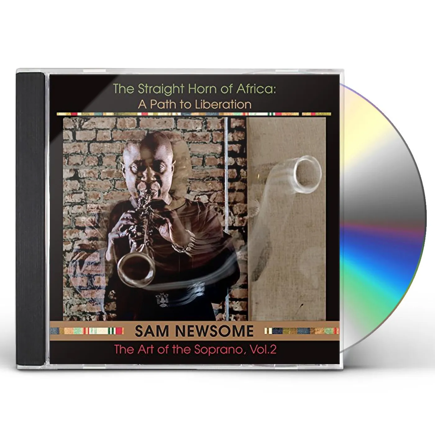 Sam Newsome STRAIGHT HORN OF AFRICA: PATH TO LIBERATION CD
