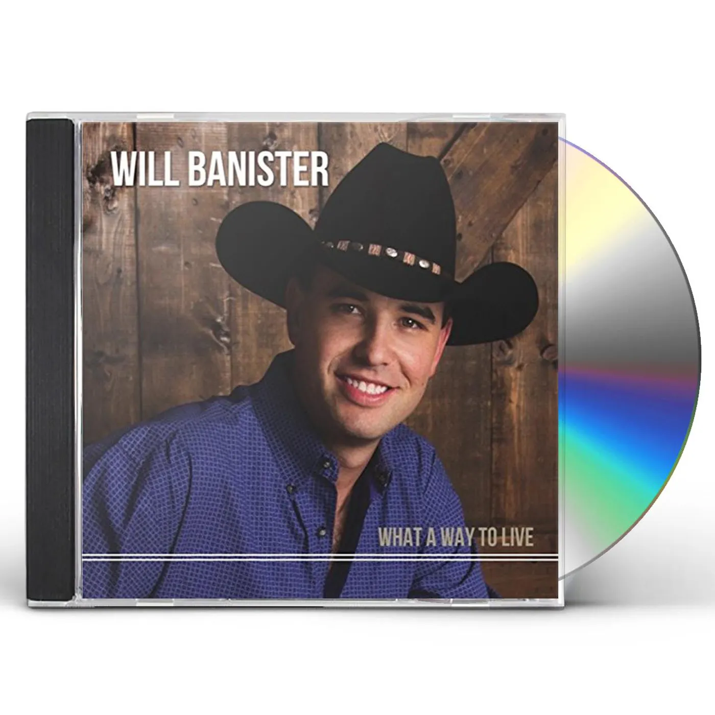Will Banister WHAT A WAY TO LIVE CD
