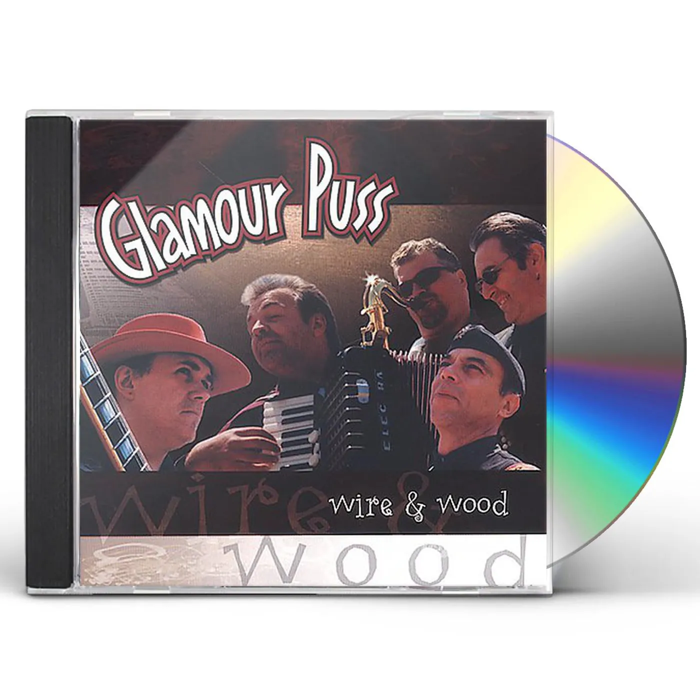 Glamour Puss WIRE & WOOD CD
