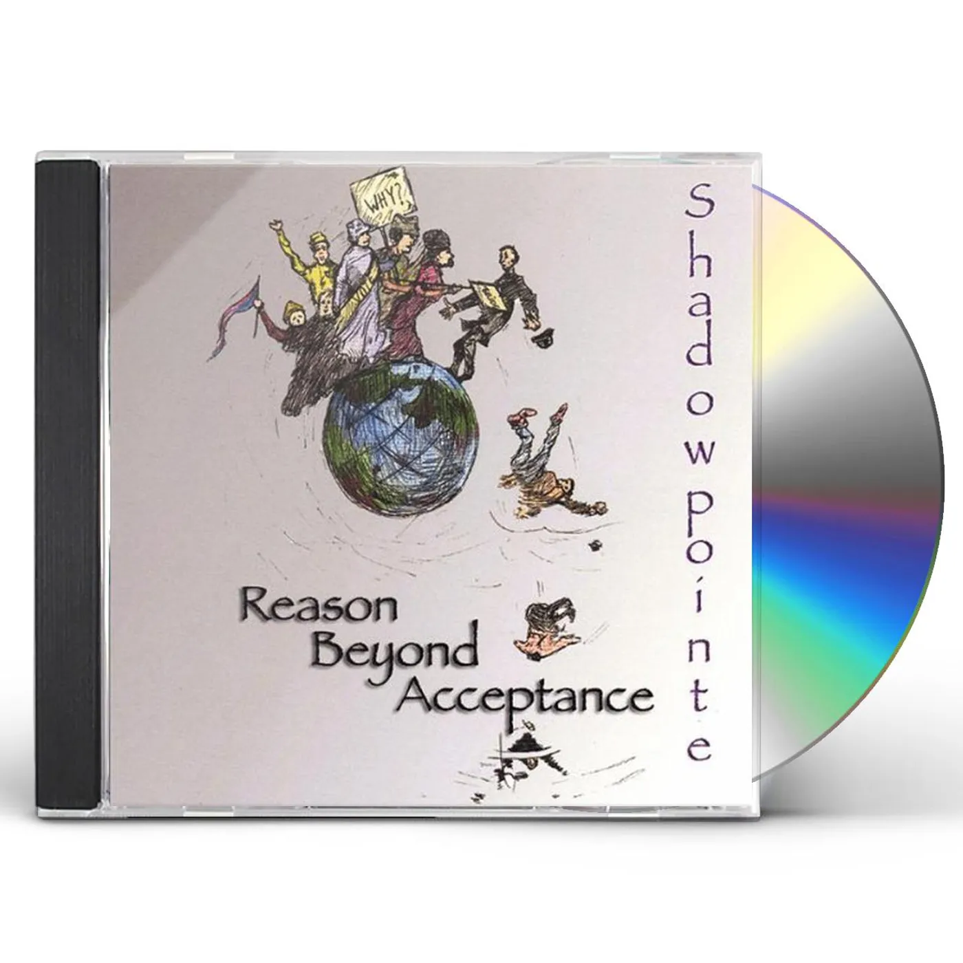 Shadow Pointe REASON BEYOND ACCEPTANCE CD