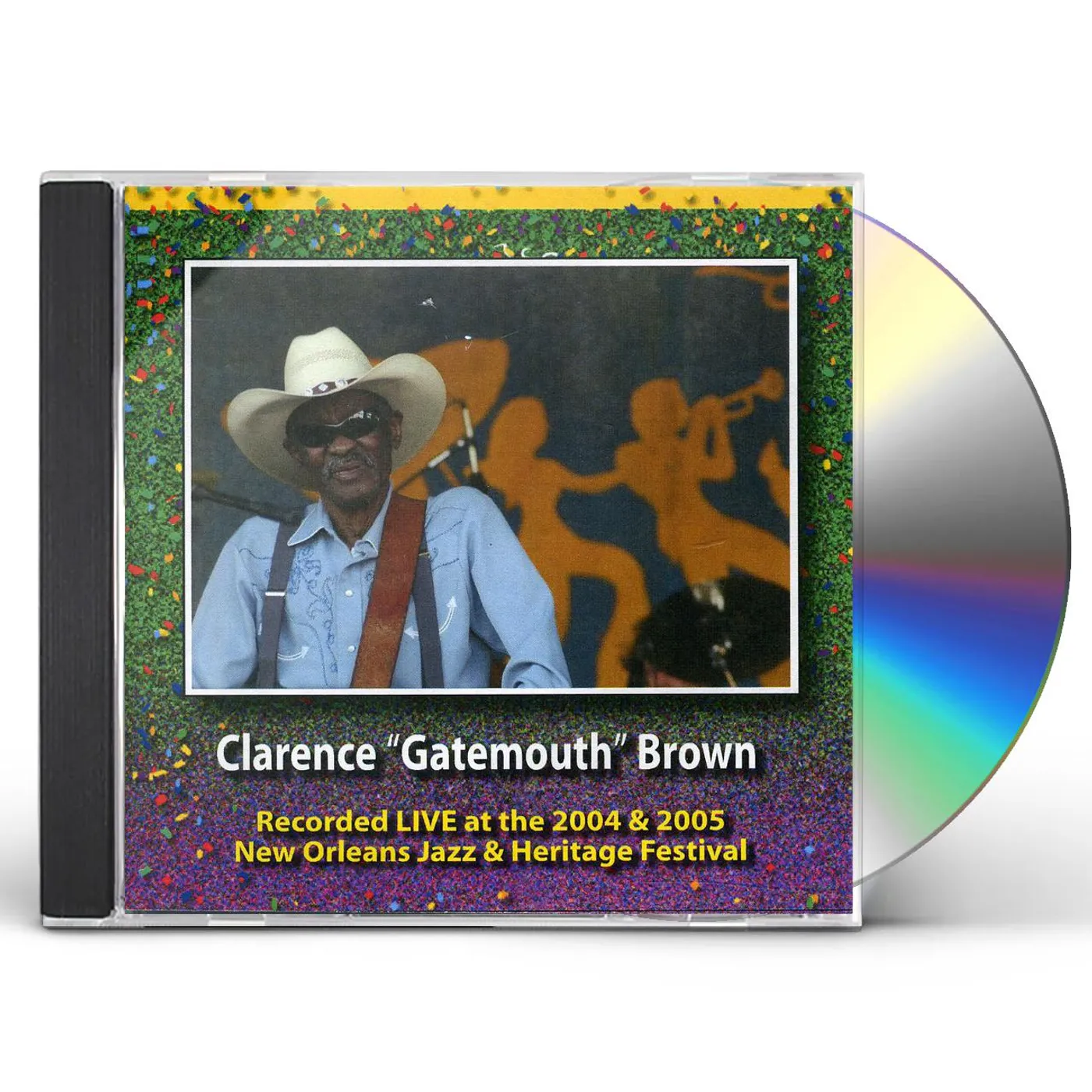 Clarence "Gatemouth" Brown JAZZ FEST 2004 & 2005 CD