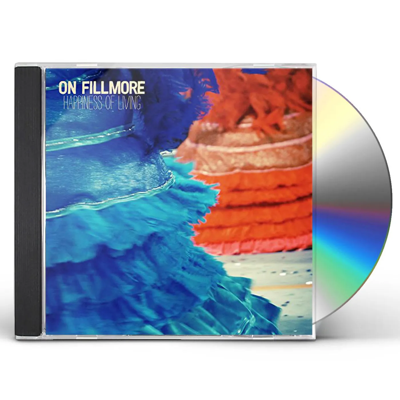On Fillmore HAPPINESS OF LIVING CD