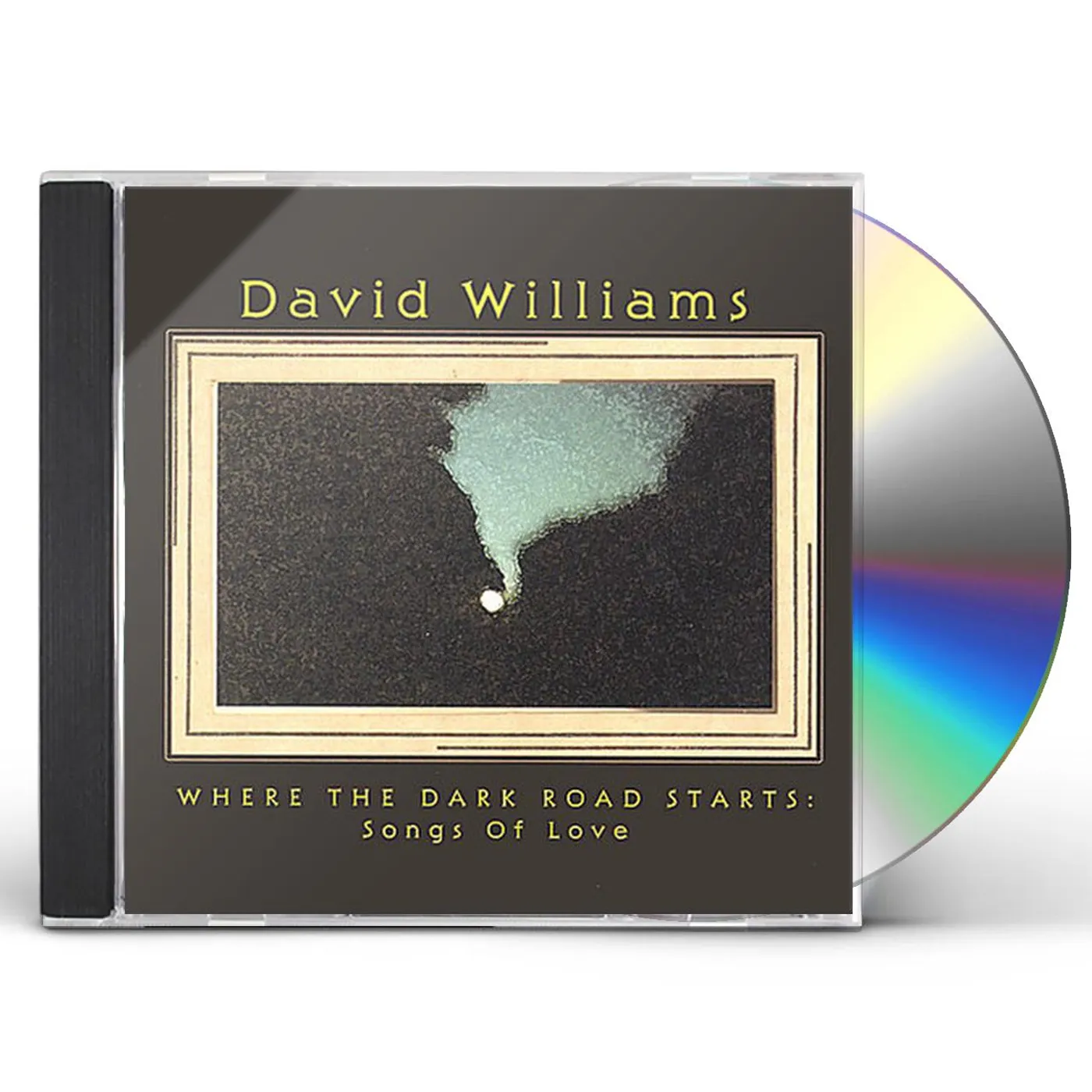 David Williams WHERE THE DARK ROAD STARTS: SONGS OF LOVE CD