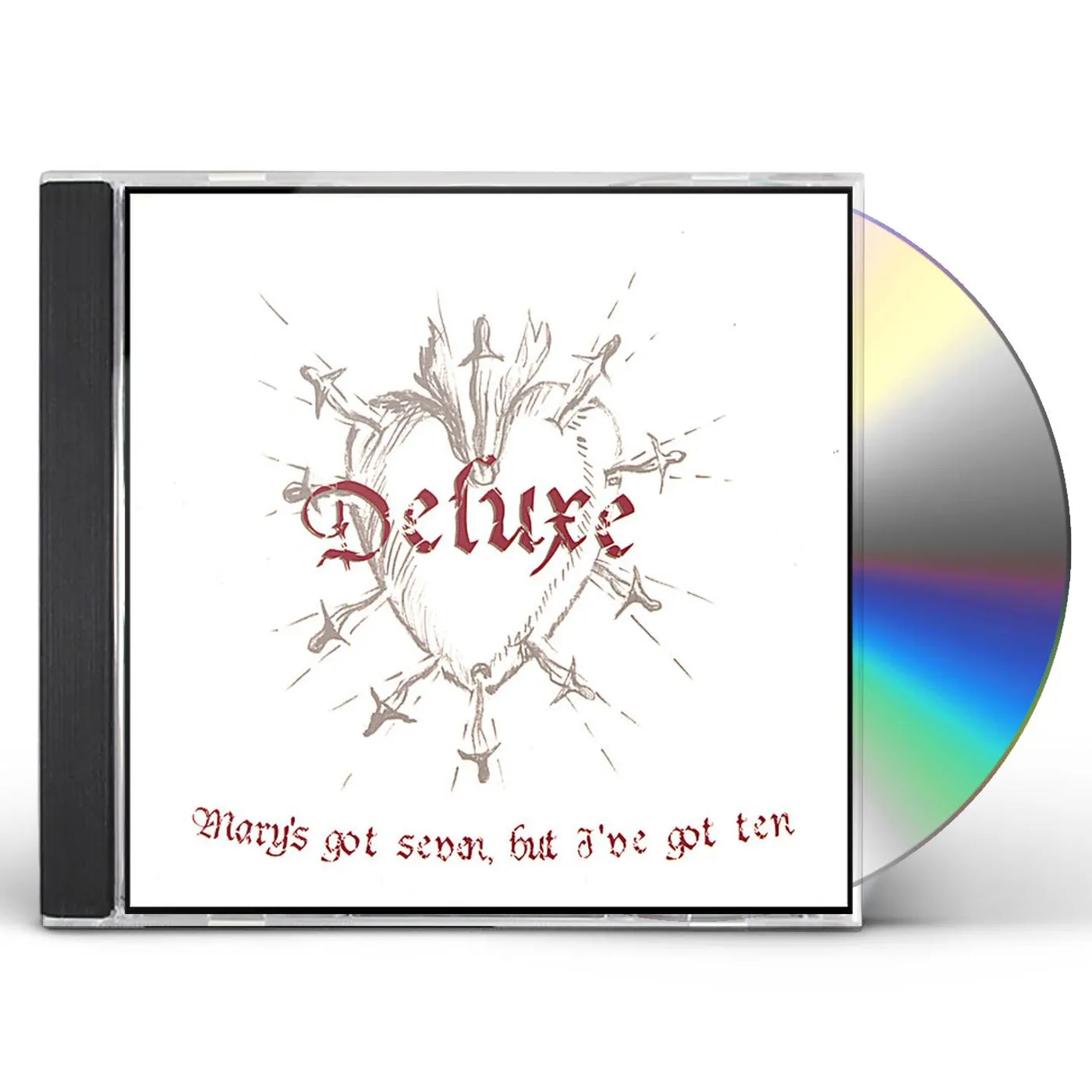Deluxe MARY'S GOT SEVEN BUT I'VE GOT TEN CD