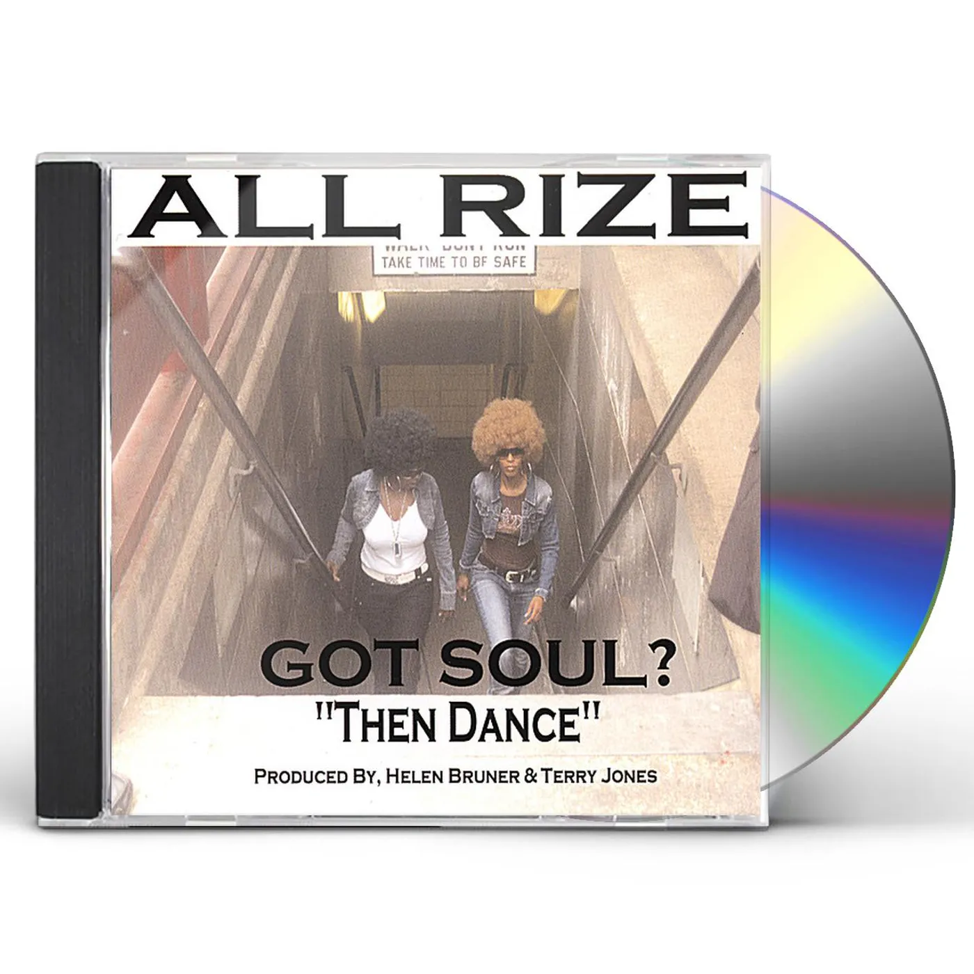 All Rize GOT SOUL? THEN DANCE CD