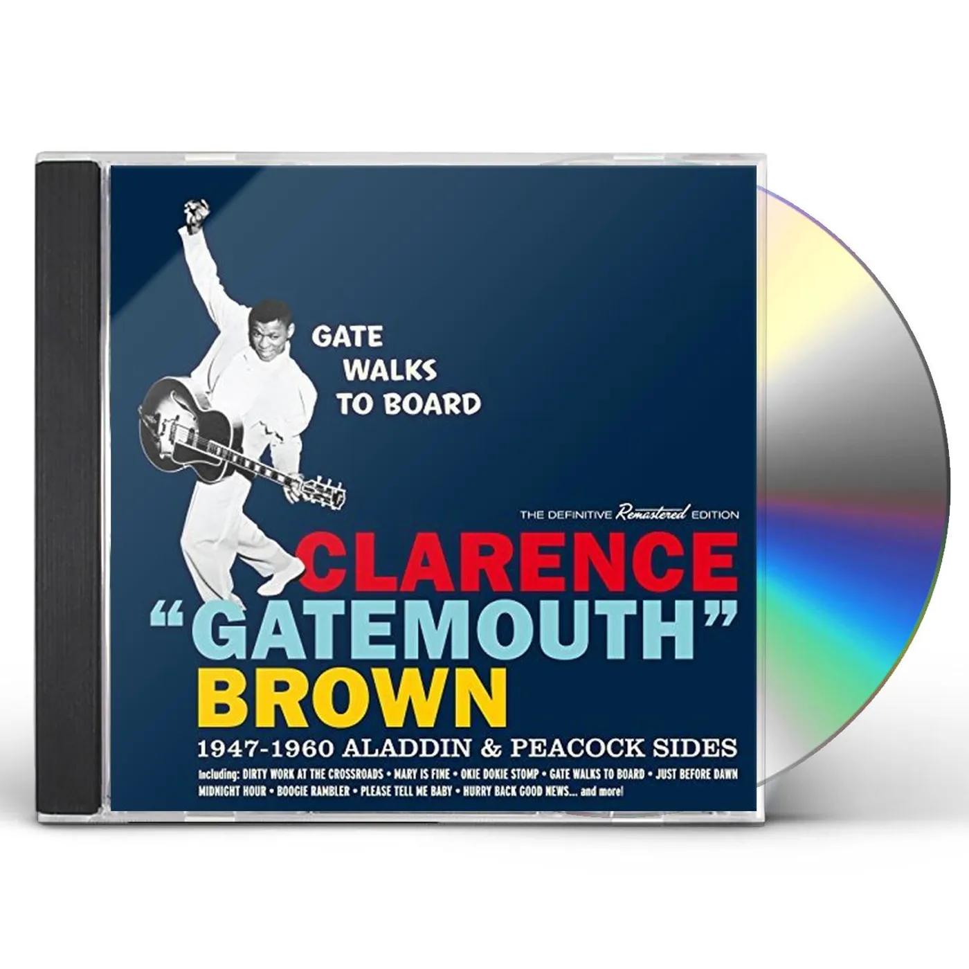 Clarence "Gatemouth" Brown GATE WALKS TO BOARD: 1947-1960 ALADDIN & PEACOCK CD