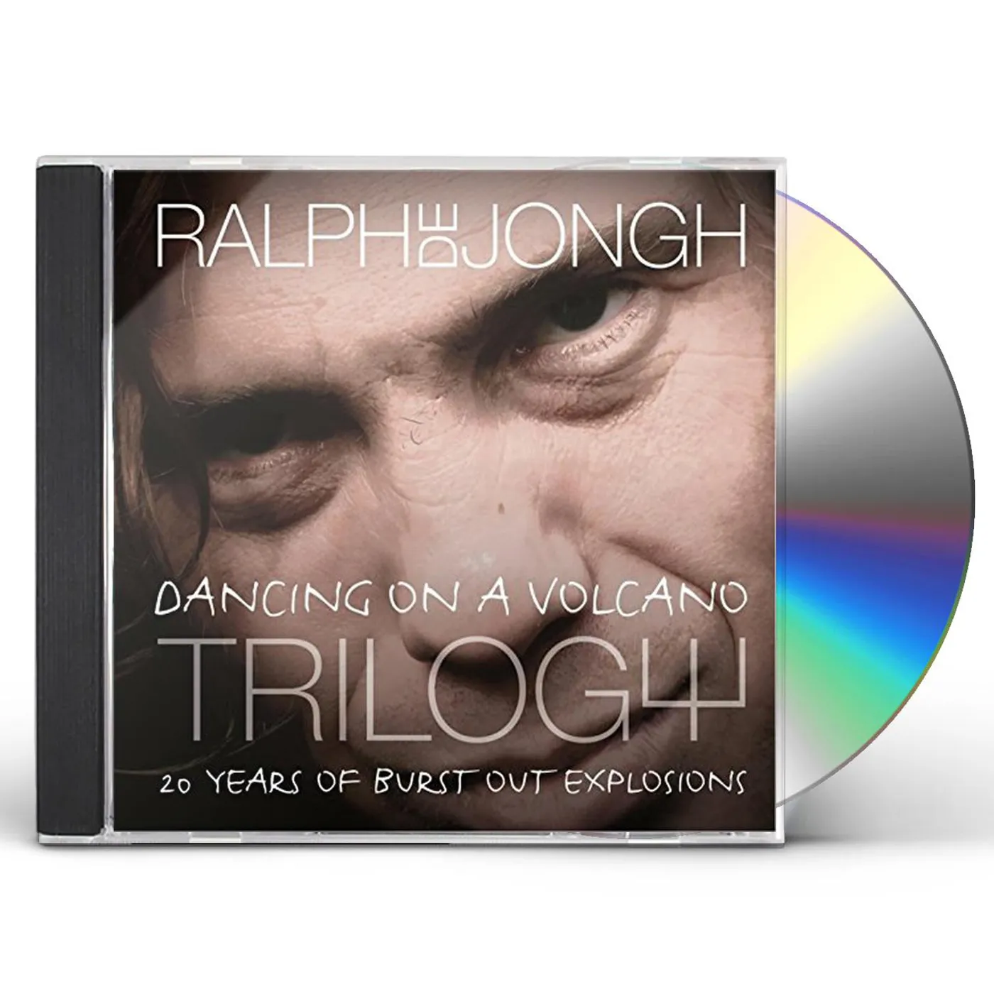 Ralph De Jongh DANCING ON A VOLCANO TRILOGY 20 YEARS OF BURST OUT CD