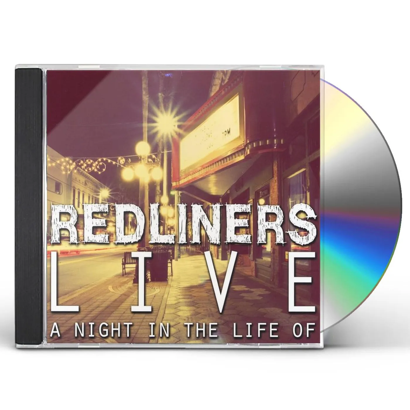 Redliners NIGHT IN THE LIFE OF... CD