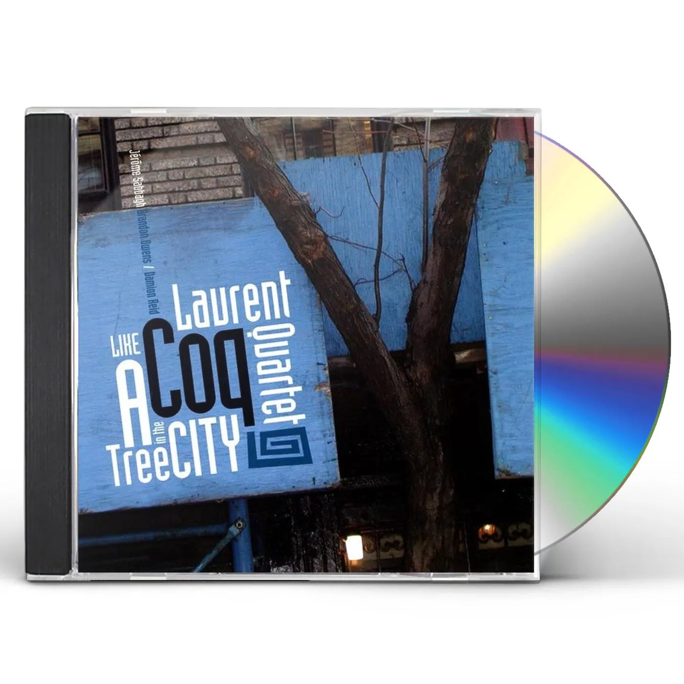 Laurent Coq LIKE A TREE IN THE CITY CD