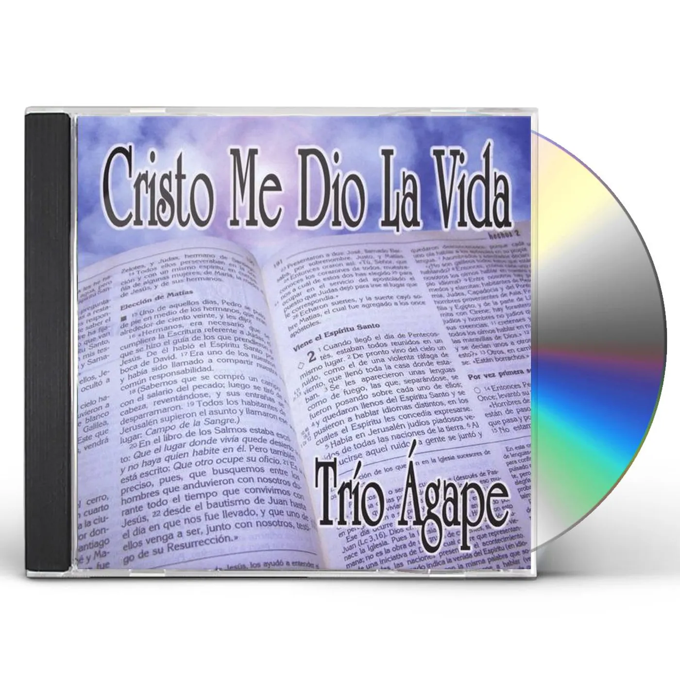 Trio Agape CRISTO ME DIO LA VIDA CD