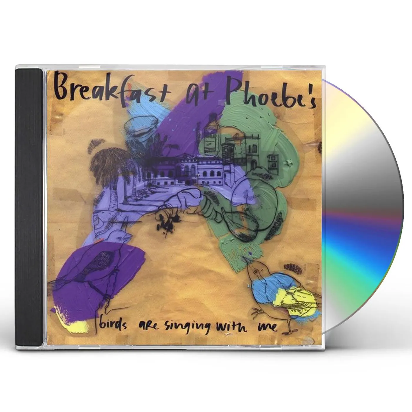 Breakfast at Phoebe's BIRDS ARE SINGING WITH ME CD