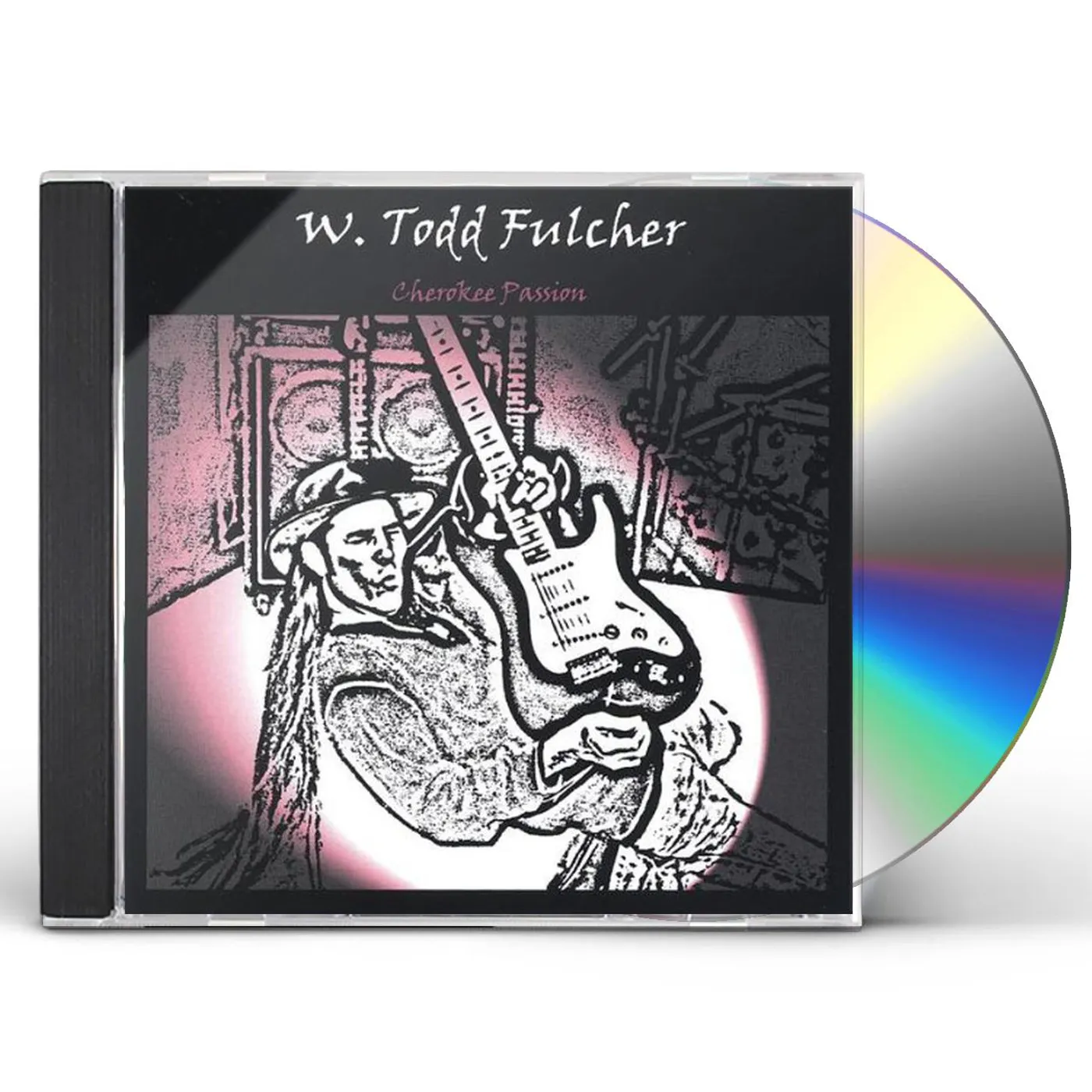W. Todd Fulcher CHEROKEE PASSION CD
