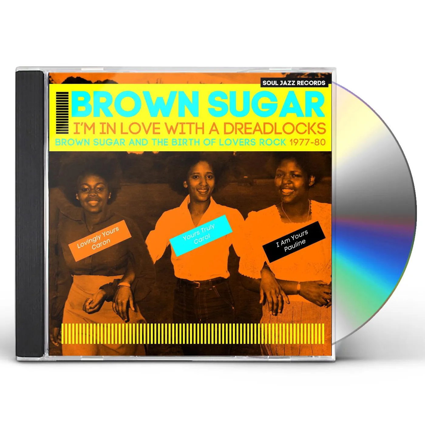 Brown Sugar: I'm In Love With A Dreadlocks- Brown Sugar And The Birth Of Lovers Rock 1977-80 CD