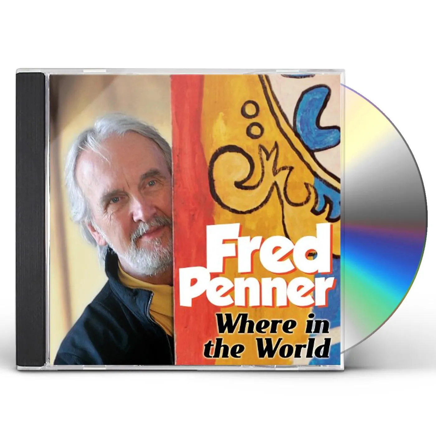 Fred Penner WHERE IN THE WORLD CD