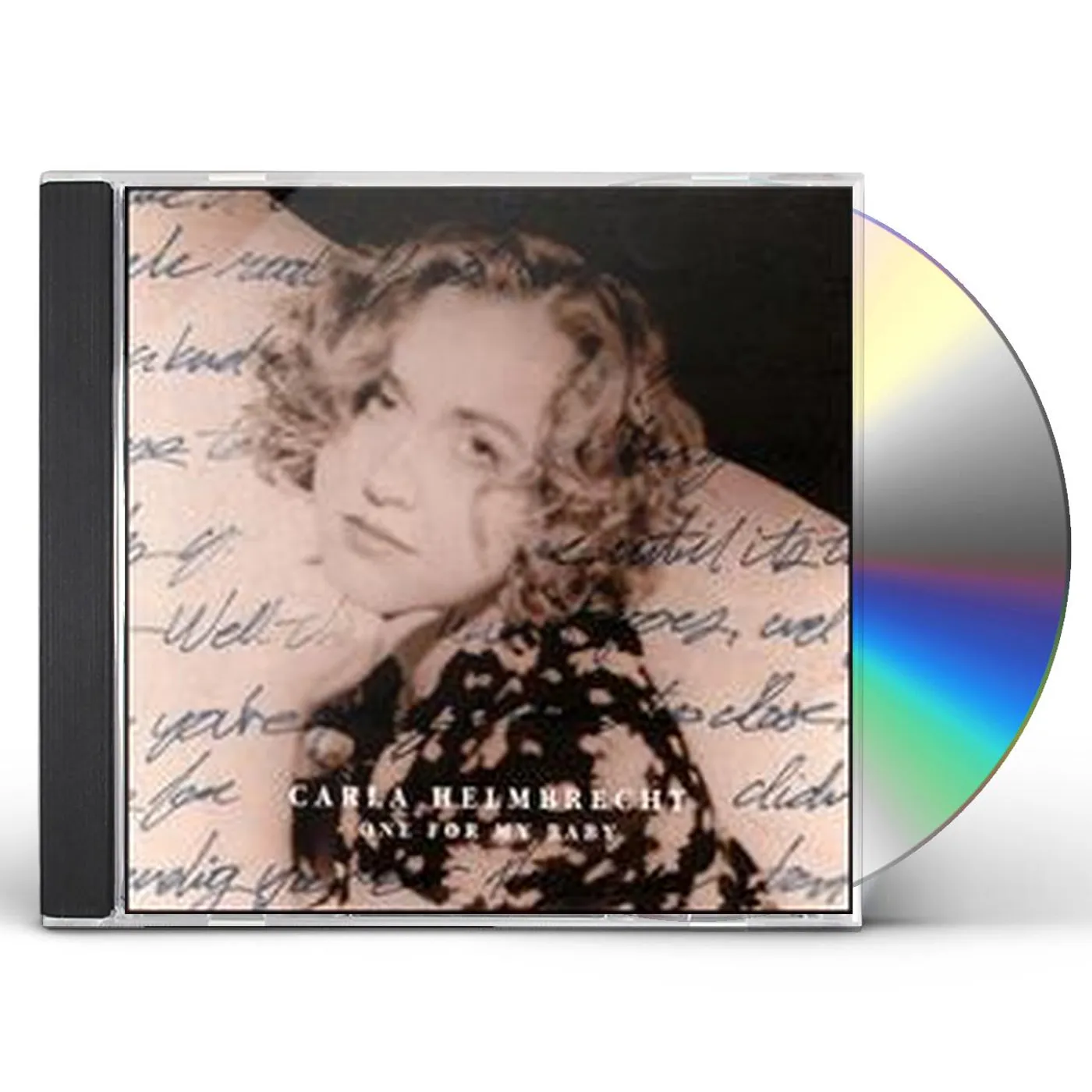 Carla Helmbrecht ONE FOR MY BABY CD