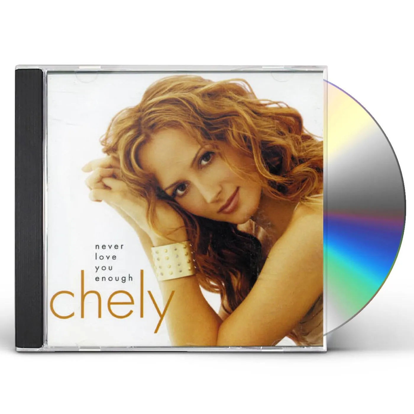 Chely Wright NEVER LOVE YOU ENOUGH CD